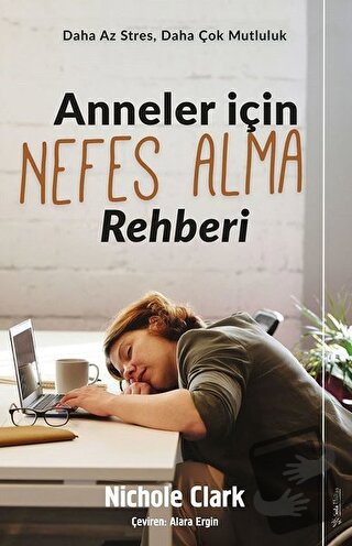 Anneler İçin Nefes Alma Rehberi - Nichole Clark - Sola Unitas - Fiyatı