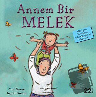 Annem Bir Melek - Carl Norac - İş Bankası Kültür Yayınları - Fiyatı - 