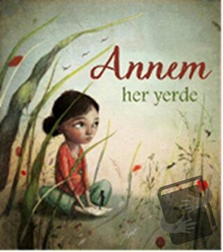 Annem Her Yerde - Pimm Van Hest - Gergedan Yayınları - Fiyatı - Yoruml