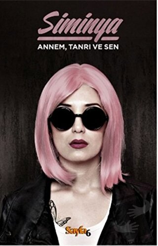 Annem Tanrı ve Ben - Siminya - Sayfa6 Yayınları - Fiyatı - Yorumları -