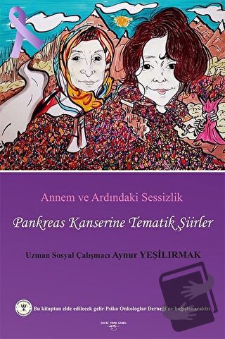 Annem ve Ardındaki Sessizlik - Aynur Yeşilırmak - Sokak Kitapları Yayı