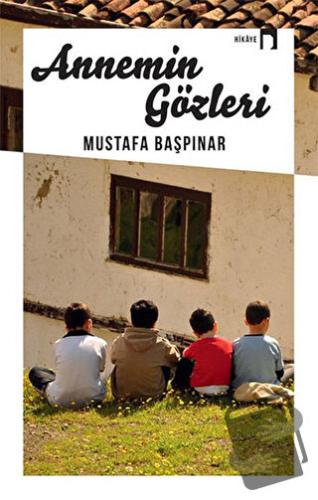 Annemin Gözleri - Mustafa Başpınar - Dergah Yayınları - Fiyatı - Yorum