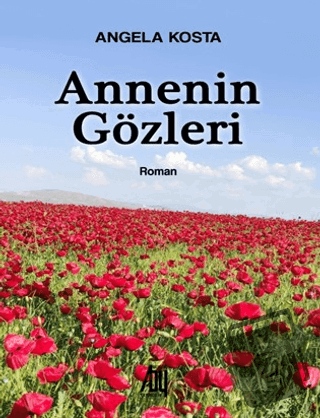 Annenin Gözleri - Angela Kosta - Baygenç Yayıncılık - Fiyatı - Yorumla