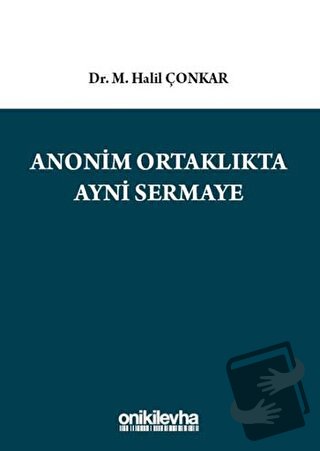 Anonim Ortaklıkta Ayni Sermaye (Ciltli) - M. Halil Çonkar - On İki Lev