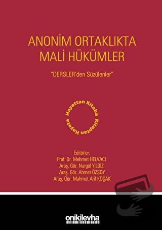 Anonim Ortaklıkta Mali Hükümler (Ciltli) - Mehmet Helvacı - On İki Lev