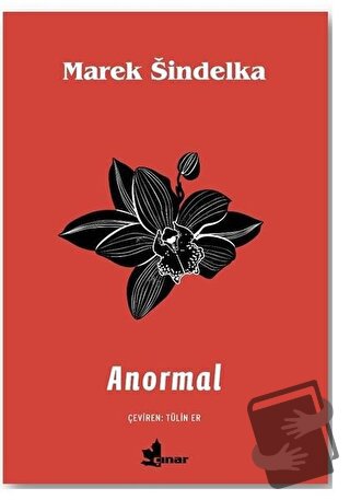 Anormal - Marek Sindelka - Çınar Yayınları - Fiyatı - Yorumları - Satı