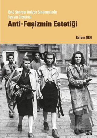 Anti-Faşizmin Estetiği - Eylem Şen - Nota Bene Yayınları - Fiyatı - Yo