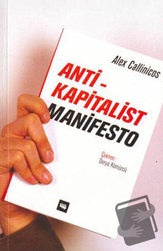 Anti-Kapitalist Manifesto - Alex Callinicos - Literatür Yayıncılık - F