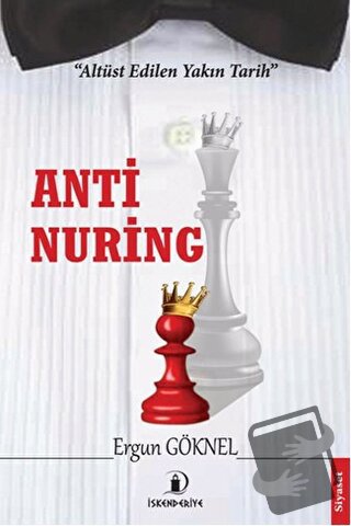 Anti Nuring - Ergun Göknel - İskenderiye Yayınları - Fiyatı - Yorumlar