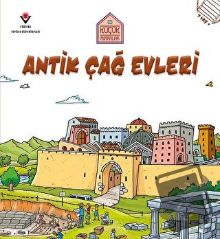 Antik Çağ Evleri - Küçük Mimarlar - Saranne Taylor - TÜBİTAK Yayınları