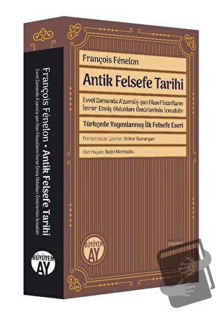 Antik Felsefe Tarihi - François Fenelon - Büyüyen Ay Yayınları - Fiyat