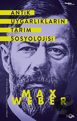 Antik Uygarlıkların Tarım Sosyolojisi - Max Weber - Fol Kitap - Fiyatı