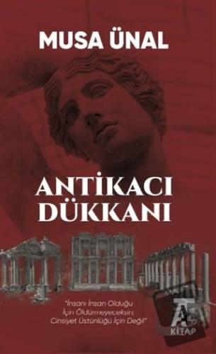 Antikacı Dükkanı - Musa Ünal - Kitap At Yayınları - Fiyatı - Yorumları