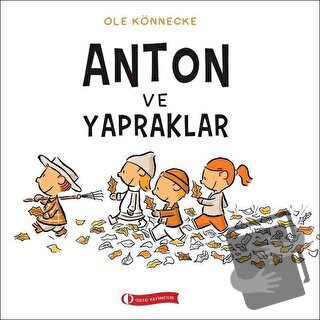 Anton ve Yapraklar - Ole Könnecke - ODTÜ Geliştirme Vakfı Yayıncılık -