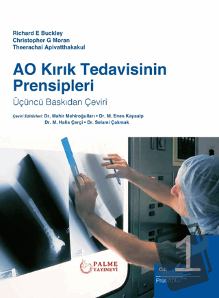 AO Kırık Tedavisinin Prensipleri Cilt 1-2 (Ciltli) - Richard E. Buckle