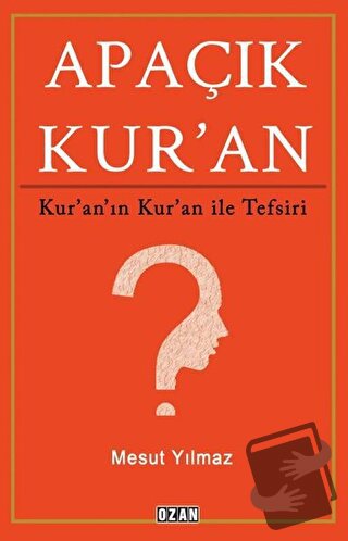 Apaçık Kur'an (Ciltli) - Mesut Yılmaz - Ozan Yayıncılık - Fiyatı - Yor