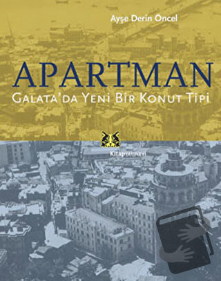 Apartman - Ayşe Derin Öncel - Kitap Yayınevi - Fiyatı - Yorumları - Sa