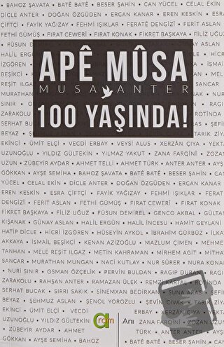 Ape Musa 100 Yaşında! - Musa Anter - Aram Yayınları - Fiyatı - Yorumla