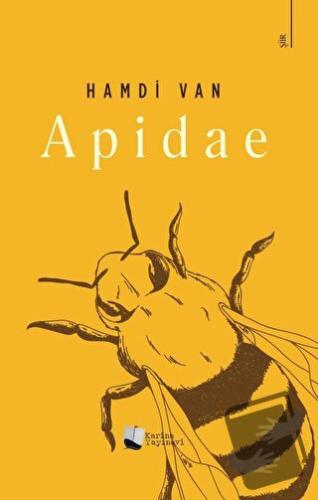 Apidae - Hamdi Van - Karina Yayınevi - Fiyatı - Yorumları - Satın Al