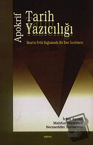 Apokrif Tarih Yazıcılığı - Kolektif - Araştırma Yayınları - Fiyatı - Y