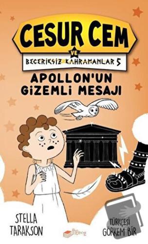 Apollon’un Gizemli Mesajı - Cesur Cem ve Beceriksiz Kahramanlar 5 (Cil