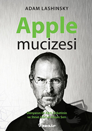 Apple Mucizesi - Adam Lashinsky - İnkılap Kitabevi - Fiyatı - Yorumlar