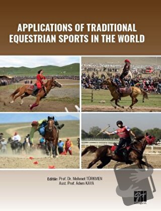 Applications of Traditional Equestrian Sports in the World - Mehmet Tü