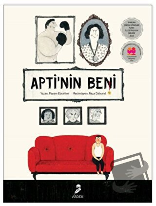 Apti'nin Beni - Payam Ebrahimi - Arden Yayınları - Fiyatı - Yorumları 