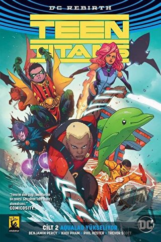 Aqualad Yükseliyor Cilt 2 - Teen Titans - Benjamin Percy - Arka Bahçe 