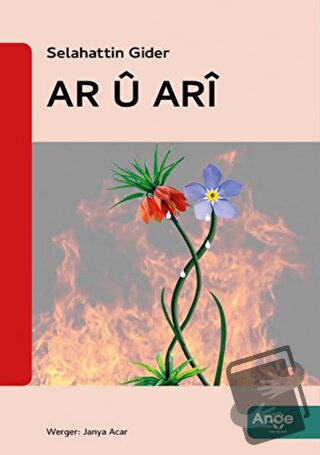 Ar u Ari - Selahattin Gider - Ange Yayınları - Fiyatı - Yorumları - Sa