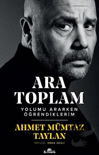 Ara Toplam - Ahmet Mümtaz Taylan - Kronik Kitap - Fiyatı - Yorumları -