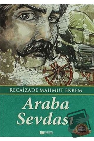 Araba Sevdası - Recaizade Mahmut Ekrem - Evrensel İletişim Yayınları -