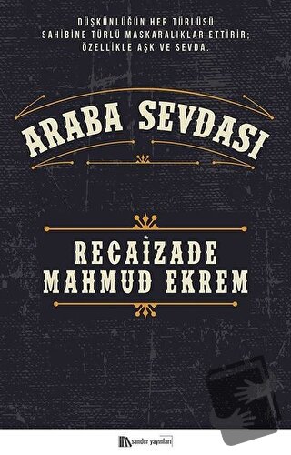 Araba Sevdası - Recaizade Mahmut Ekrem - Sander Yayınları - Fiyatı - Y