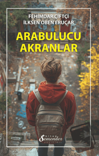 Arabulucu Akranlar - Fehimdar Çiftçi - Semender Kitap Yayınları - Fiya