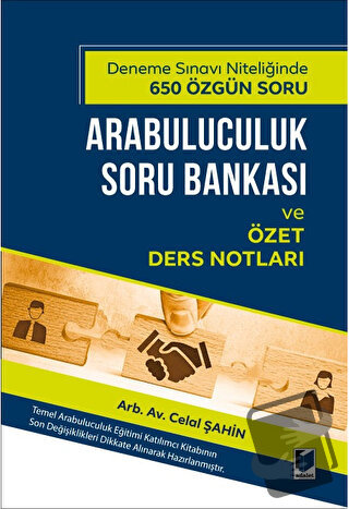 Arabuluculuk Soru Bankası ve Özet Ders Notları - Celal Şahin - Adalet 