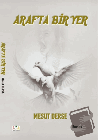 Araf’ta Bir Yer - Mesut Derse - Sidar Yayınları - Fiyatı - Yorumları -