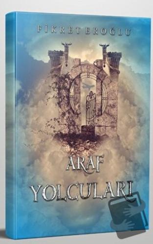 Araf Yolcuları - Fikret Eroğlu - Kumran Yayınları - Fiyatı - Yorumları