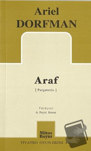 Araf - Ariel Dorfman - Mitos Boyut Yayınları - Fiyatı - Yorumları - Sa