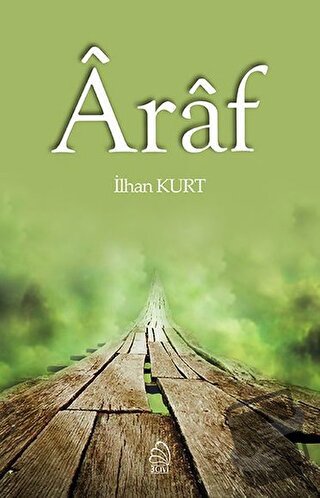 Araf - İlhan Kurt - 3 Çivi Yayınevi - Fiyatı - Yorumları - Satın Al