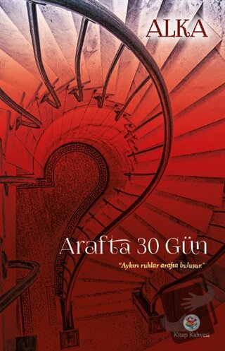 Arafta 30 Gün - Şafak Alka - Neyzen Kitap - Fiyatı - Yorumları - Satın