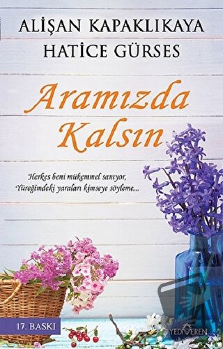 Aramızda Kalsın - Alişan Kapaklıkaya - Yediveren Yayınları - Fiyatı - 