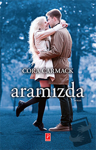 Aramızda - Cora Carmack - Pena Yayınları - Fiyatı - Yorumları - Satın 