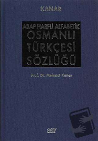 Arap Harfli Alfabetik Osmanlı Türkçesi Sözlüğü Büyük Boy (Ciltli) - Me