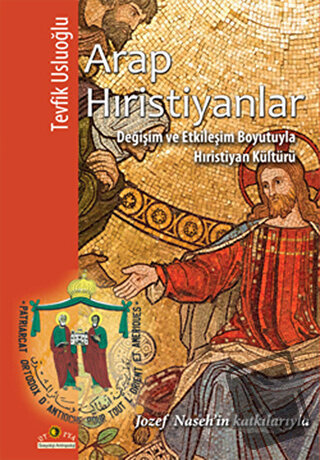 Arap Hıristiyanlar - Tevfik Usluoğlu - Ütopya Yayınevi - Fiyatı - Yoru