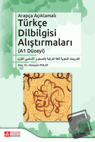 Arapça Açıklamalı Türkçe Dilbilgisi Alıştırmaları (A1 Düzeyi) - Hüseyi