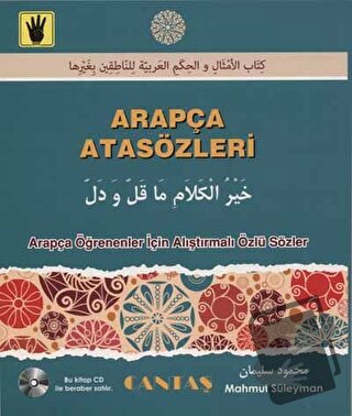 Arapça Atasözleri - Mahmud Süleyman - Cantaş Yayınları - Fiyatı - Yoru