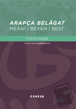 Arapça Belagat Meani-Beyan-Bedi - Y. Fatih Akbaş - Cantaş Yayınları - 