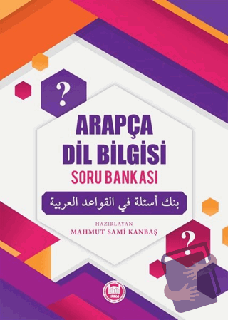 Arapça Dil Bilgisi Soru Bankası - Mahmut Sami Kanbaş - Marmara Ünivers