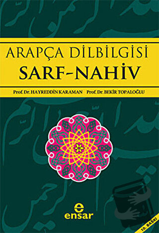 Arapça Dilbilgisi Sarf -Nahiv - Bekir Topaloğlu - Ensar Neşriyat - Fiy