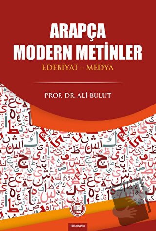 Arapça Modern Metinler - Ali Bulut - Marmara Üniversitesi İlahiyat Fak